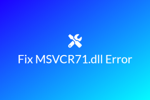 steps to fix Fix MSVCR71.dll Error in windows 7